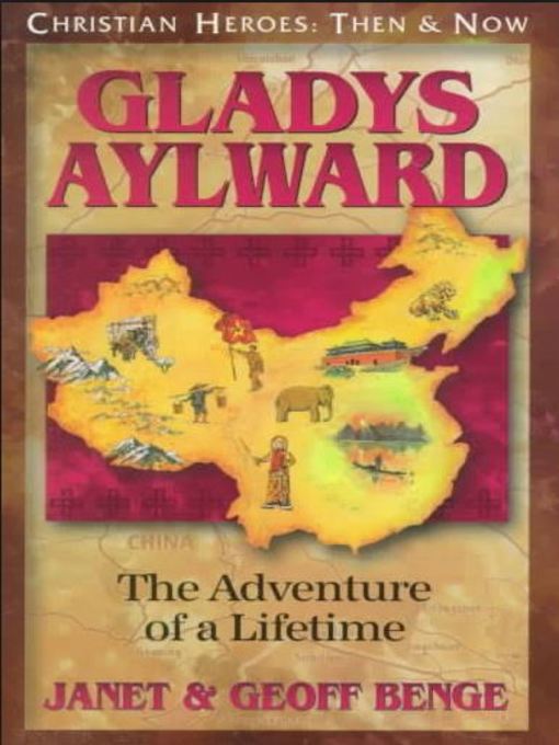Title details for Gladys Aylward by Janet Benge - Wait list